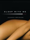 Sleep with Me (eBook): A Novel